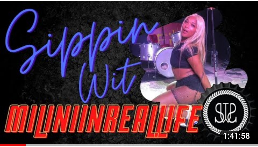 SippinwitSammie – Episode 139 – Sippin Wit Milini