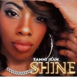(Audio) Tammi Jean – SHINE